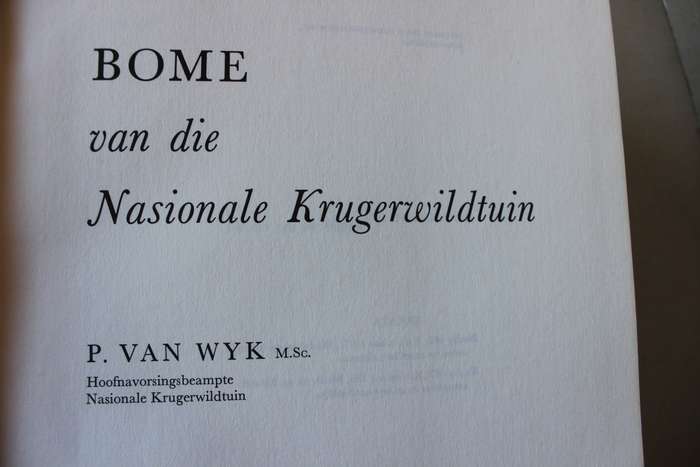 BOME VAN DIE NASIONALE KRUGERWILDTUIN  2 DELE  deur P. van Wyk