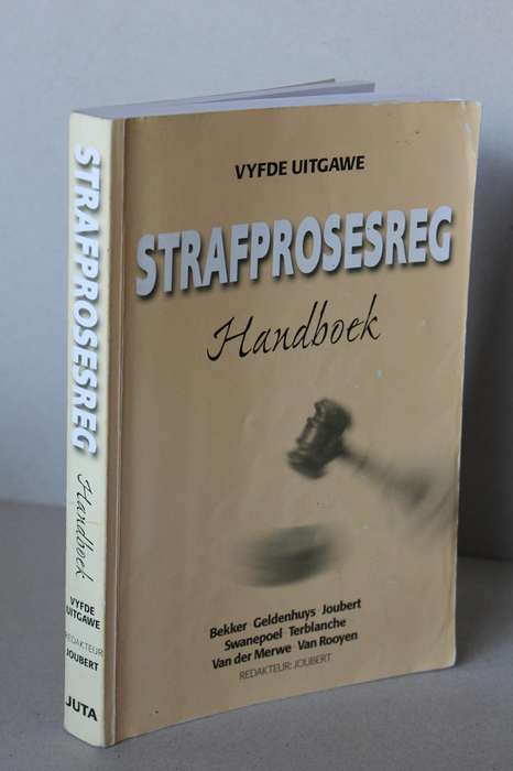 STRAFPROSESREG  Redakteur J. J. Joubert  Vyfde Uitgawe