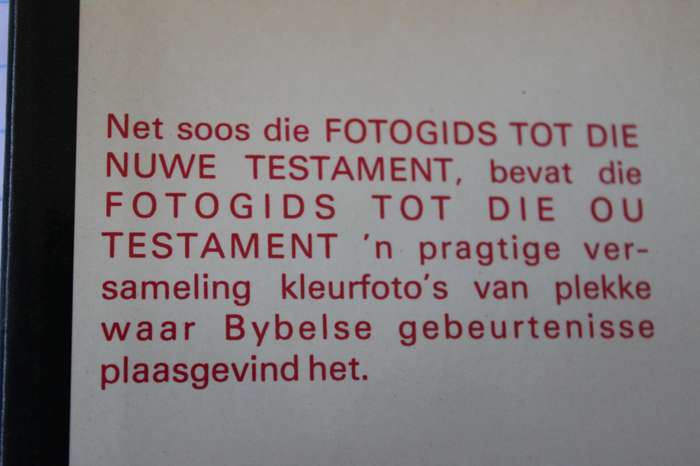 FOTOGIDS TOT DIE OU EN NUWE TESTAMENT  deur  W. L. Maree
