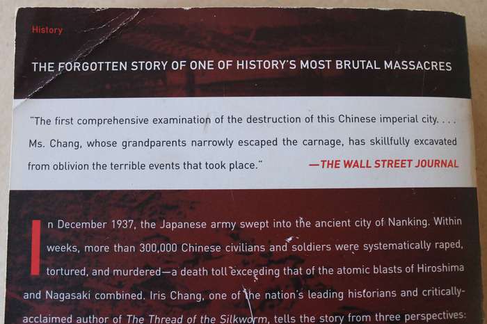 THE RAPE OF NANKING  by Iris Chang  (The Forgotten Holocaust of World War II)