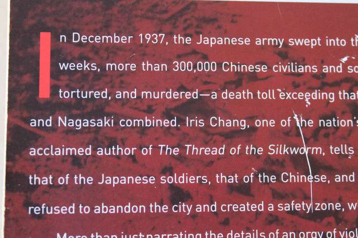 THE RAPE OF NANKING  by Iris Chang  (The Forgotten Holocaust of World War II)