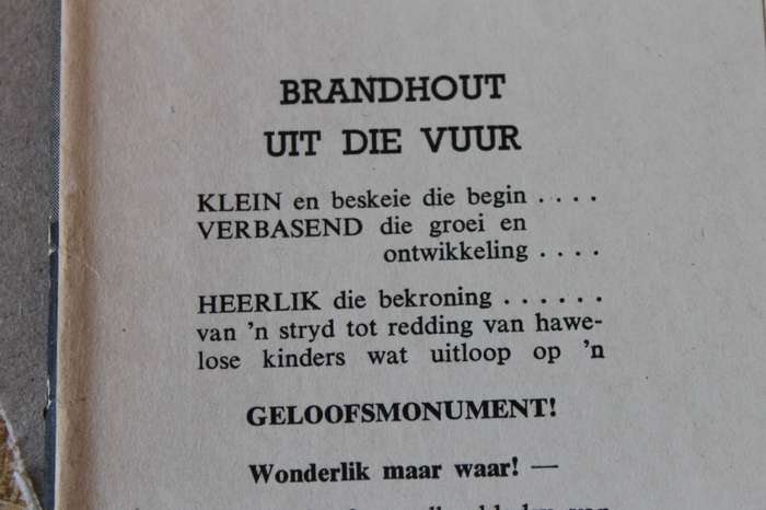 BRANDHOUT UIT DIE VUUR  deur F. Hofmeyr. Geskiedenis van die Kinderhawe Johannesburg