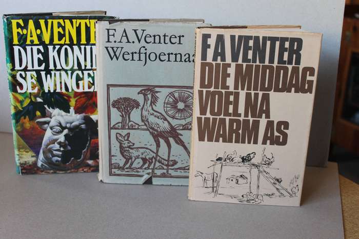 DRIE F. A. VENTER HARDEBANDE: Die Koning se Wingerd, Werfjoernaal en Die Middag voel na Warm As