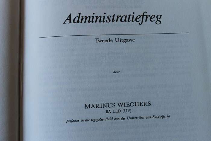 AMINISTRATIEFREG  Tweede Uitgawe 1984  deur Marinus Wiechers