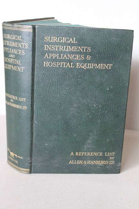 SURGICAL INSTRUMENTS APPLIANCES & HOSPITAL EQUIPMENT  Reference List  by Allen & Hanbury's Ltd
