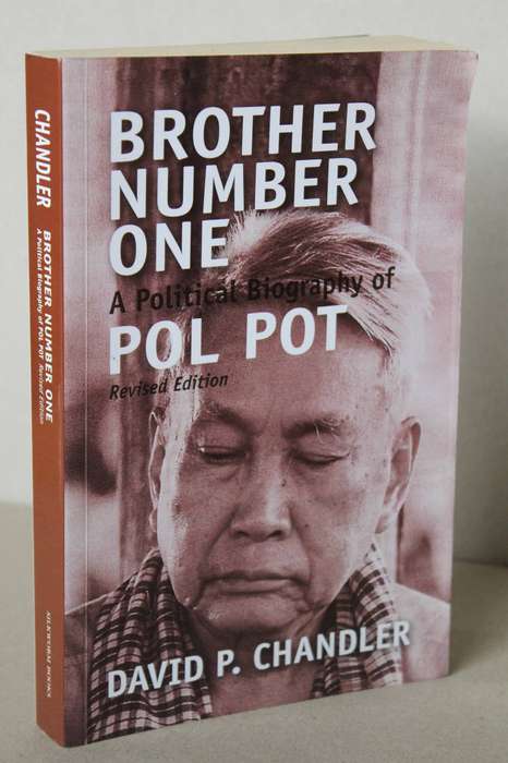 BROTHER NUMBER ONE Political autobiography of POL POT  by David P. Chandler  Revised Edition