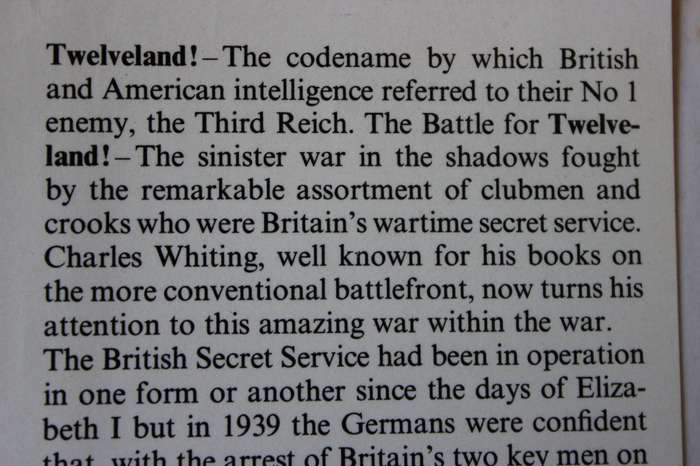 THE BATTLE FOR TWELVELAND  by Charles Whiting (British Secret Service - World War II)