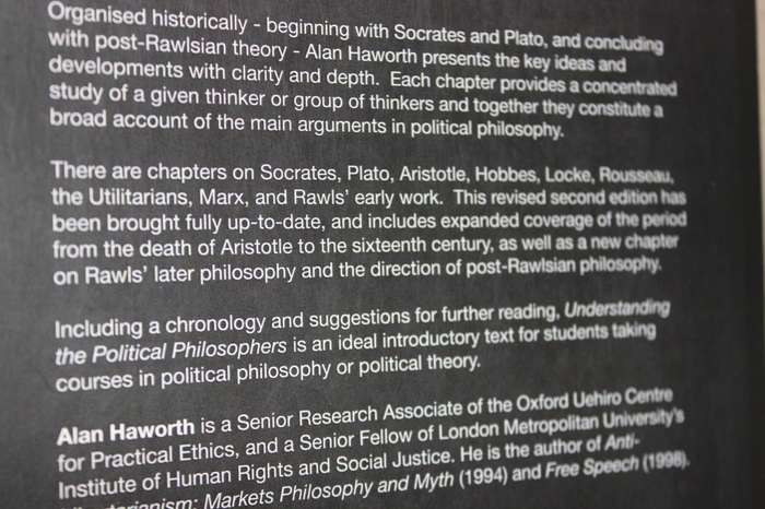UNDERSTANDING THE POLITICAL PHILOSOPHERS  FROM ANCIENT TO MODERN TIMES  by Alan Haworth