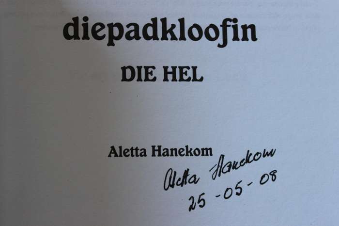 DIEPADKLOOFIN  - DIE HEL  deur Aletta Hanekom (Gamkaskloof - eerste pad) Kultuurhistories (GETEKEN)