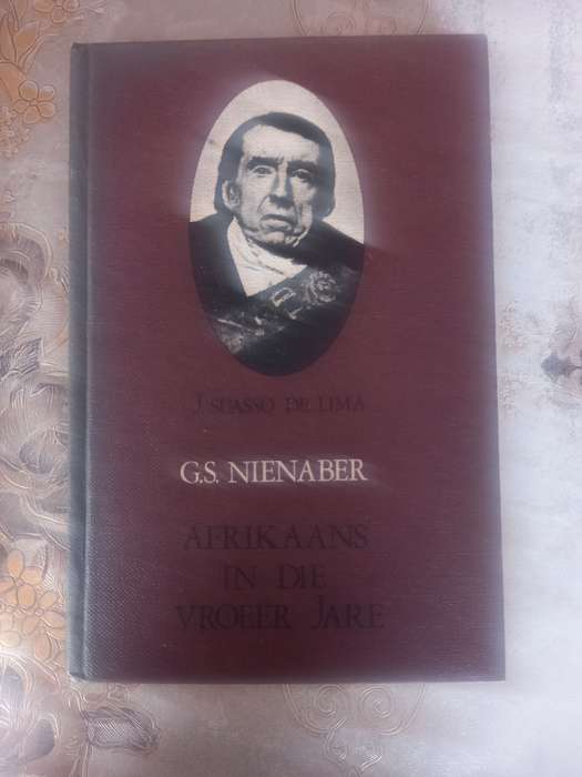 Afrikaans in die vroeer jare - G.S. Nienaber