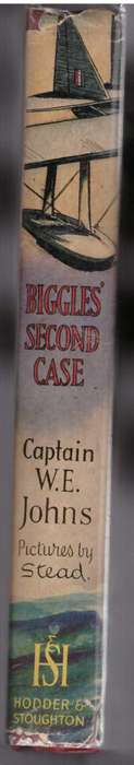Biggles Second Case (Captain W.E. Johns)