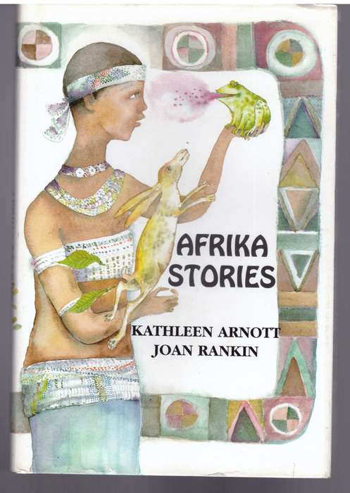 Afrika Stories (Kathleen Arnott & Joan Rankin)