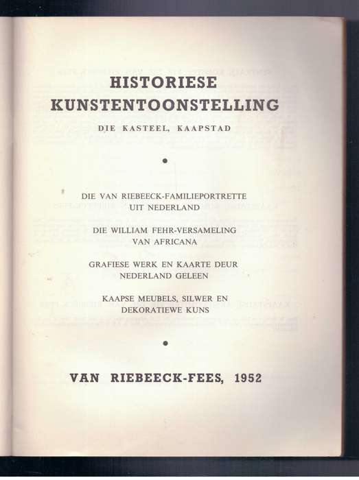 Van Riebeeck-Fees Historiese Kunstentoonstelling 1652-1952