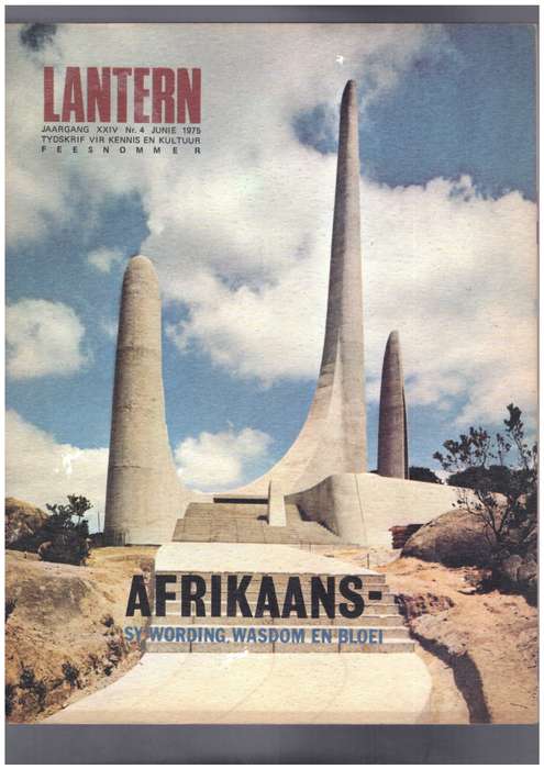 Afrikaans sy wording, wasdom en bloei - Lantern journal, feesnommer