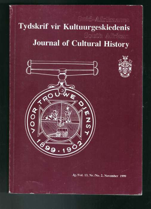South African Journal of Cultural History, Volume 13, (number 2) November 1999