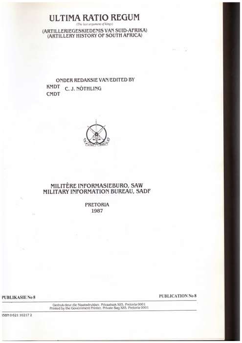Ultima Ratio Regum, Artilleriegeskiedenis / Artillery History of South Africa