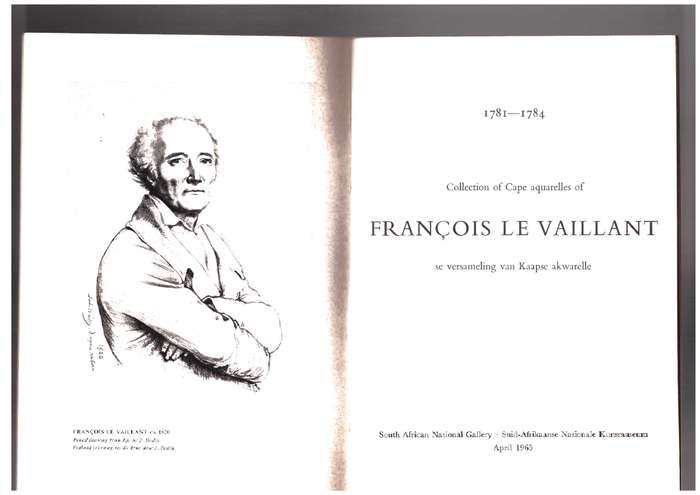 Francois le Vaillant - Collection / Versameling - Collection of Cape Aquarelles, 1781 - 1784