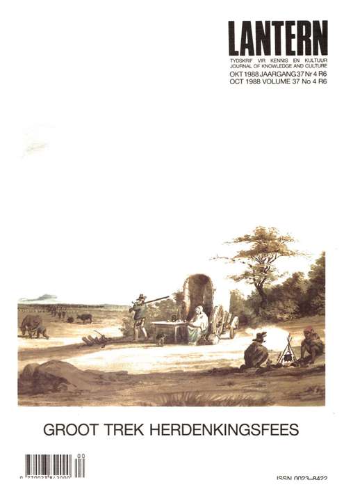 Groot Trek Herdenkingsfees,   Lantern Journal, Oct 1988, volume 37, No 6