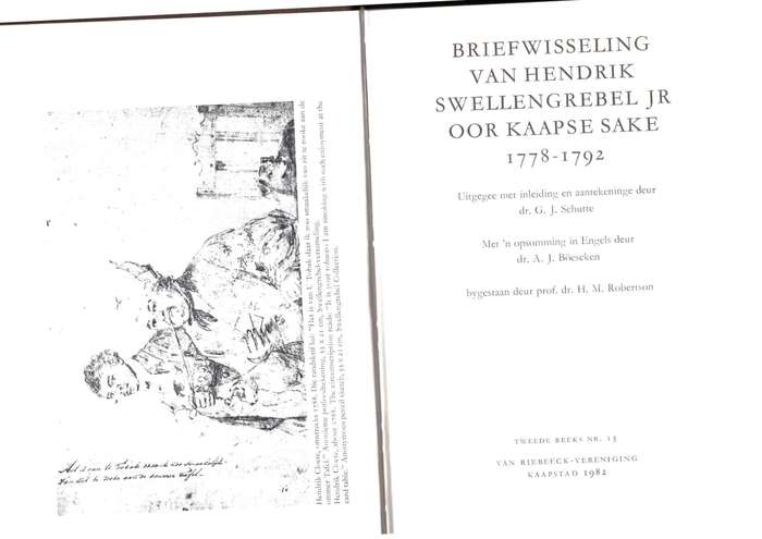 Briefwisseling van Hendrik Swellengrebel JR oor Kaapse Sake, 1778-1792