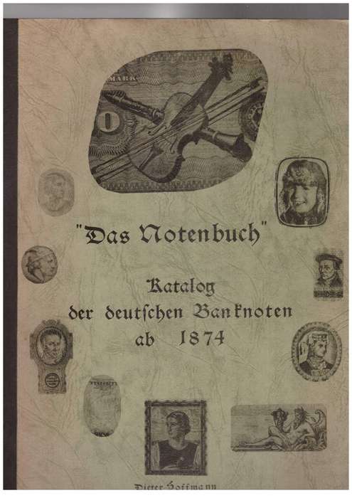 Das Notenbuch Katalog der deutchen Banknoten ab 1874