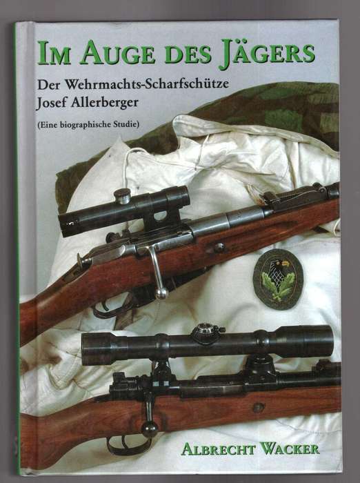 Im Auge Des Jägers Der Wehrmachts-Scharfschtze