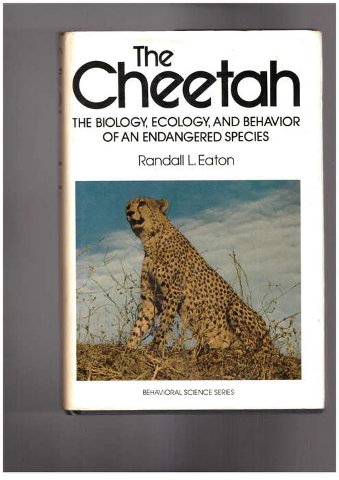The Cheetah, The Biology, Ecology, and Behavior of an Endangered Species