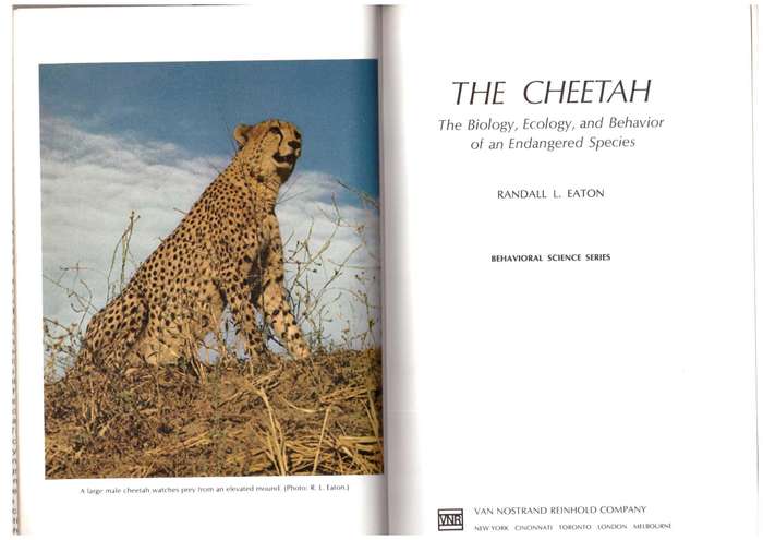 The Cheetah, The Biology, Ecology, and Behavior of an Endangered Species