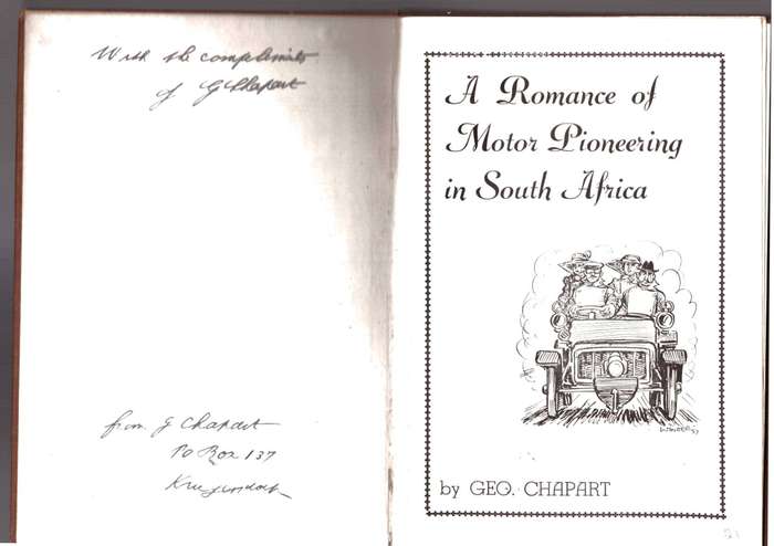 A Romance of Motor Pioneering in South Africa - SIGNED