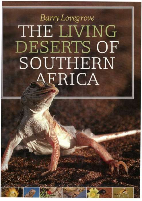 The Living Deserts of Southern Africa - Barry Lovegrove SIGNED