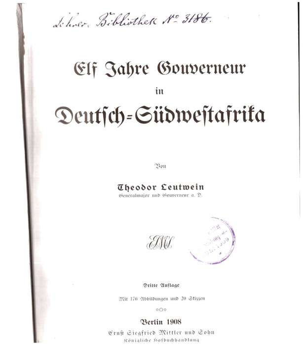 Elf Jahre Gouverneur in Deutsch-Südwestafrika (1908)