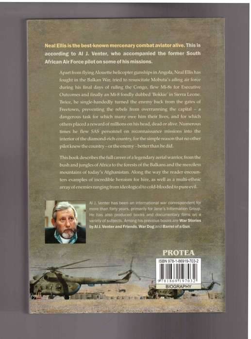 Gunship, The Wars of Neall Ellis, helicopter pilot and mercenary (Al J. Venter)