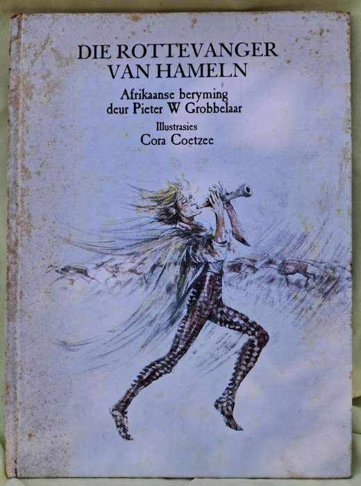 Die Rottevanger van Hamelin - Afrikaanse Beryming deur Pieter W. Grobbelaar