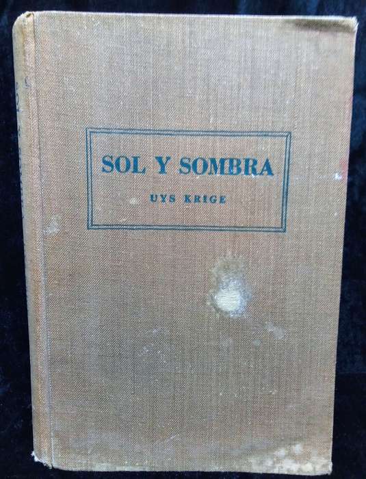 Sol Y Sombra - Uys Krige 1956