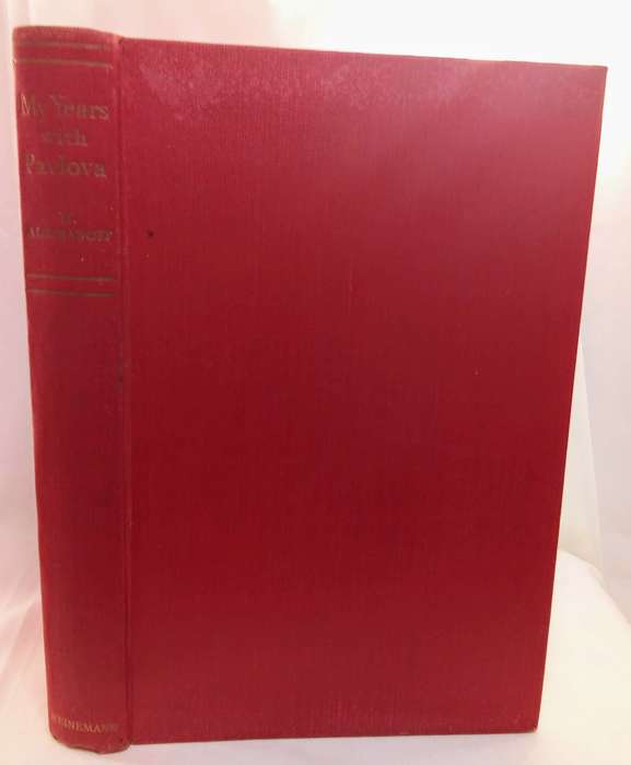 My years with Pavlova Hardcover  January 1, 1957 by Harcourt Algeranoff (1st ed.)