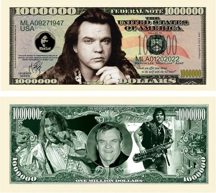 MEATLOAF NOVELTY MILLION DOLLAR BILL