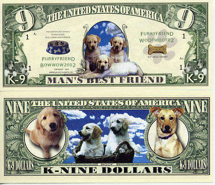 MAN'S BEST FRIEND K9 NOVELTY MILLION DOLLAR BILL