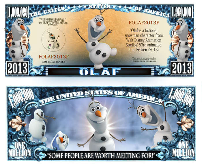 OLAF MILLION DOLLAR NOVELTY  BILL