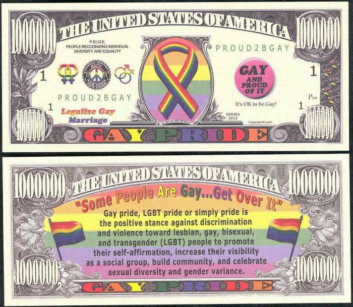 GAY PRIDE MILLION DOLLAR NOVELTY BILL