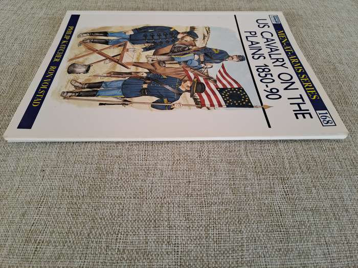 US Cavalry On The Plains 1850-90 - Osprey Men-At-Arms Series #168