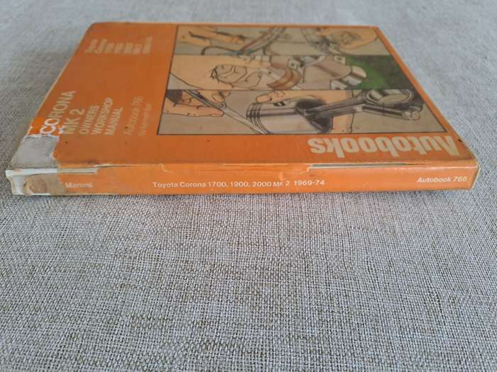 Toyota Corona MK2 1969-74 Owners Workshop Manual - Autobooks