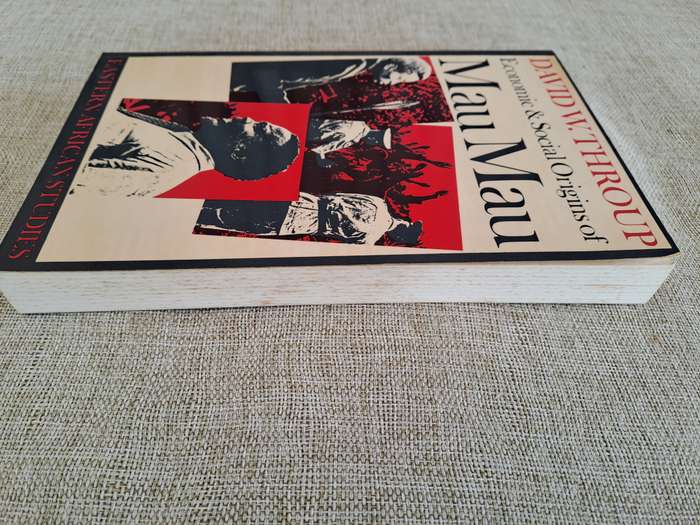 Economic & Social Origins of Mau Mau 1945-53