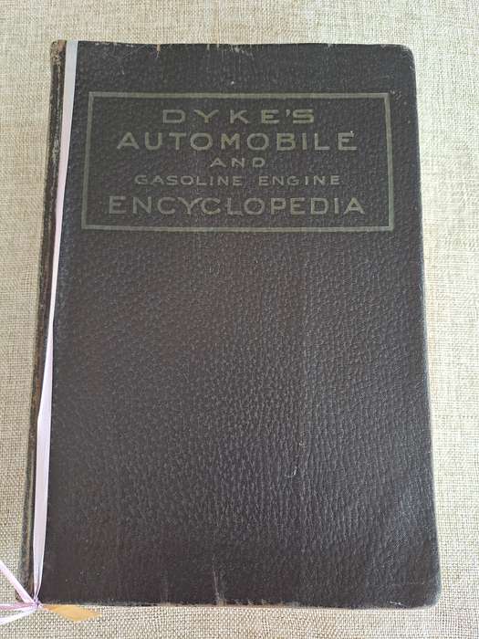 Dyke's Automobile and Gasoline Engine Encyclopedia, 16th Edition