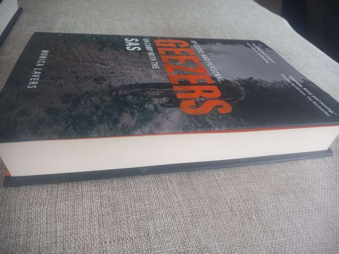 Geezers: Up Close and Personal: On Camp with the SAS - Monica Lavers