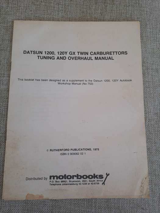 Datsun 1000, 1200, 120Y 1968-1978 Owners Workshop Manual - Autobooks