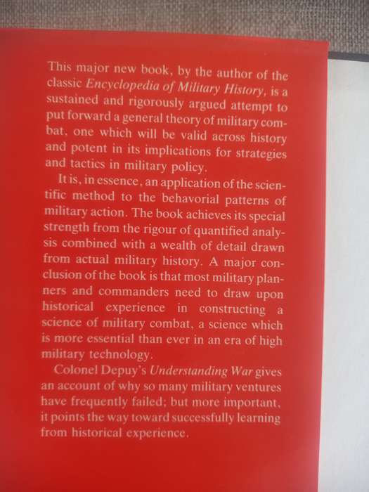 Understanding War: History and a Theory of Combat - T N Dupuy