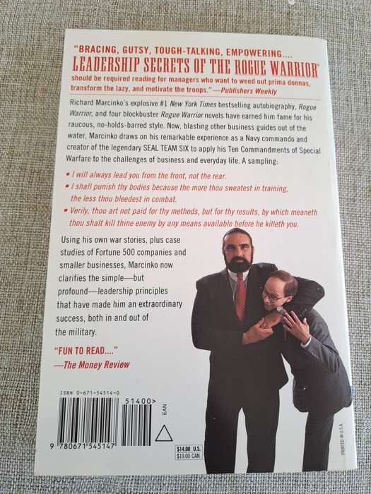 Leadership secrets of the Rogue Warrior: A Commandos Guide to Success - Richard Marcinko