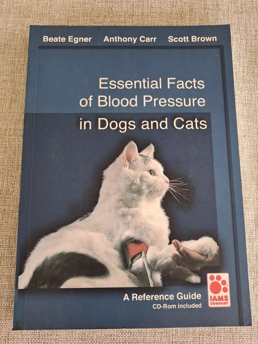 Essential Facts of Blood Pressure in Dogs and Cats (CD included)