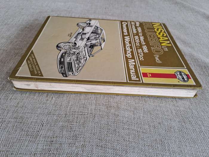 Nissan Bluebird Owners Workshop Manual 1984 to 1986 - Haynes