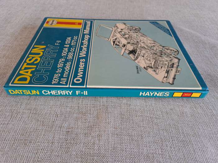 Datsun Cherry F-II Owners Workshop Manual 1976 to 1979 - Haynes