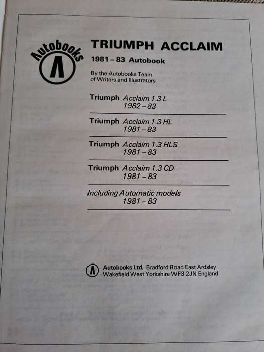 Triumph Acclaim Owners Workshop Manual 1981 to 1983 - Autobooks